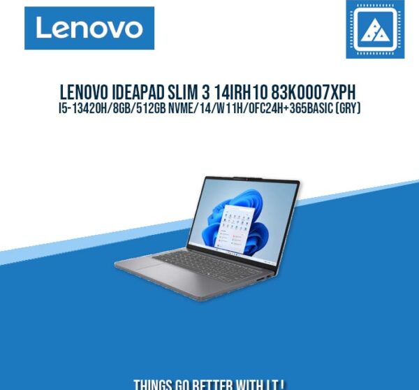 LENOVO IDEAPAD SLIM 3 14IRH10 83K0007XPH I5-13420H/8GB/512GB NVME | BE ...